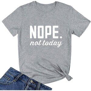 🆕Women  Gray Cotton Graphic Tees Cute Shirt Unisex Nope Not Today Shirt